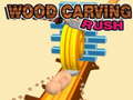 खेल Wood Carving Rush