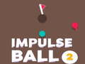 खेल Impulse Ball 2