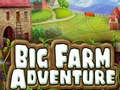 खेल Big Farm Adventure