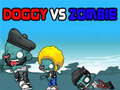 खेल Doggy Vs Zombie