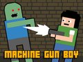 खेल Machine Gun Boy