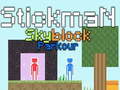 खेल Stickman Skyblock Parkour