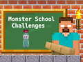ગેમ Monster School Challenges