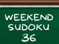 खेल Weekend Sudoku 36