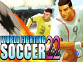 खेल World Fighting Soccer 22
