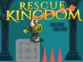 खेल Rescue Kingdom 