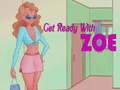 खेल Get Ready With Zoe