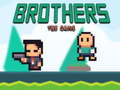 खेल Brothers the Game