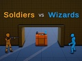 खेल Soldiers vs Wizards