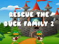 ગેમ Rescue The Duck Family 2