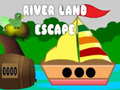 खेल River Land Escape