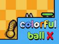 खेल Colorful ball X