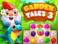 खेल Garden Tales 3