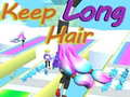 खेल Keep Long Hair