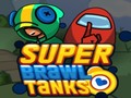 ગેમ Super Brawl Tanks
