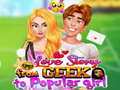 खेल Love Story From Geek To Popular Girl
