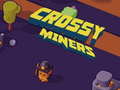 खेल Crossy Miners