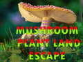 खेल Mushroom Plant Land Escape 