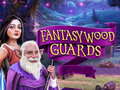 खेल Fantasywood Guards