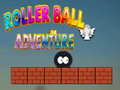 ಗೇಮ್ Roller Ball Adventure