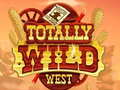 ગેમ Totally Wild West