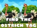 ಗೇಮ್ Find the Ostrich tag