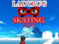 விளையாட்டு Ladybug Skating Sky Up 