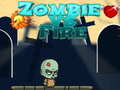 खेल Zombie vs Fire