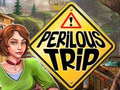 खेल Perilous Trip