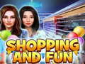 खेल Shopping and Fun