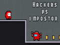 खेल Hackers vs impostors