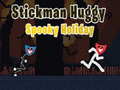 खेल Stickman Huggy Spooky Holiday