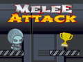 खेल Melee Attack 