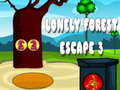 खेल Lonely Forest Escape 3