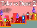 खेल Teko vs Doov 2