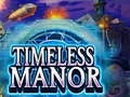 खेल Timeless Manor