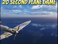 खेल 20 Second Plane Game