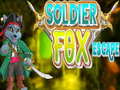 खेल Soldier Fox Escape