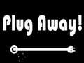 ಗೇಮ್ Plug Away