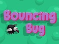 खेल Bouncing Bug