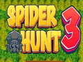 விளையாட்டு Spider Hunt 3