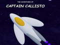 ગેમ The Adventures of Captain Callisto