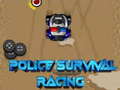ગેમ Police Survival Racing