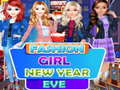 खेल Fashion Girl New Year Eve 