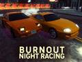 ಗೇಮ್ Burnout Night Racing