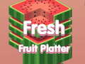 ગેમ Fresh Fruit Platter