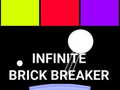 खेल Infinite Brick Breaker