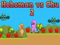 खेल Hohoman vs Chu 2