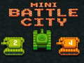 விளையாட்டு Mini Battle City
