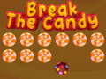 ગેમ Break The Candy
